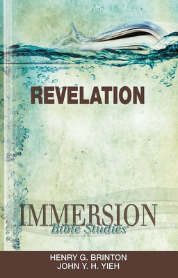 Immersion Bible Studies: Revelation by Brinton, Henry G.