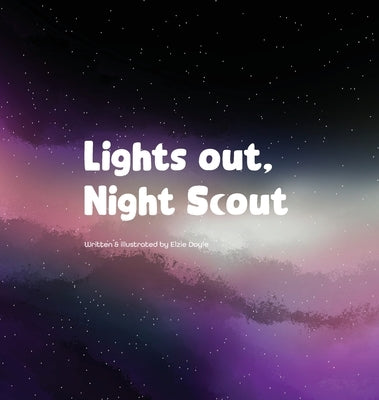 Lights Out, Night Scout by Doyle, Elzie