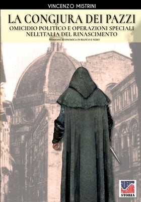 La congiura dei Pazzi by Mistrini, Vincenzo