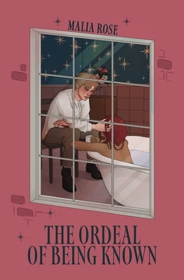 The ordeal of being known by Rose, Malia