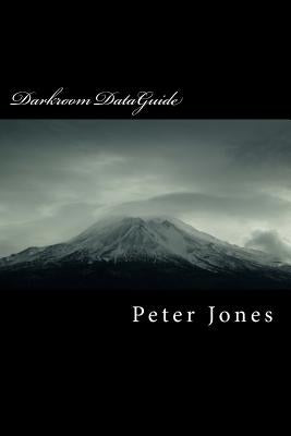 Darkroom DataGuide by Jones, Peter Martin