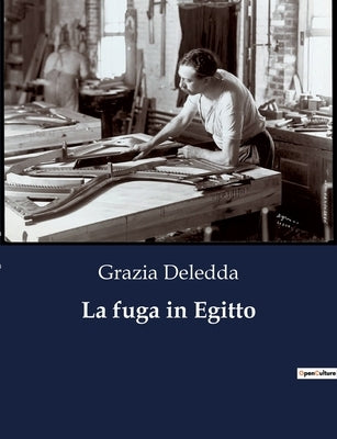 La fuga in Egitto by Deledda, Grazia