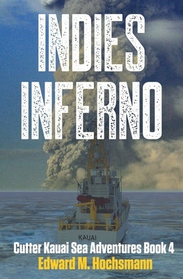 Indies Inferno by Hochsmann, Edward