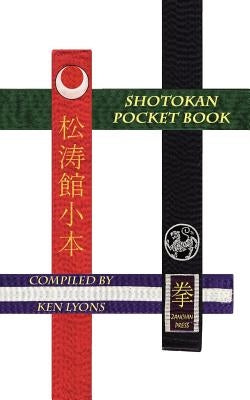 Shotokan Pocket Book by Lyons, Ken