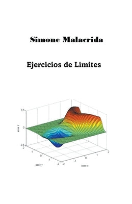 Ejercicios de Límites by Malacrida, Simone