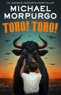 Toro! Toro! by Morpurgo, Michael