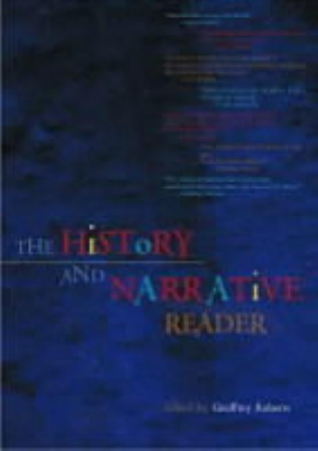 The History and Narrative Reader by Roberts, Geoffrey