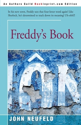 Freddy's Book by Neufeld, John