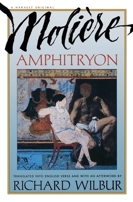 Amphitryon, by Molière by Molière