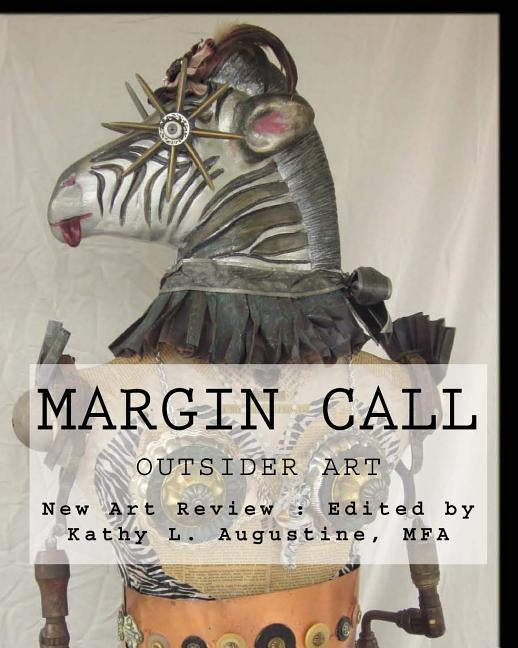 Margin Call: Outsider Art by Augustine Mfa, Kathy L.