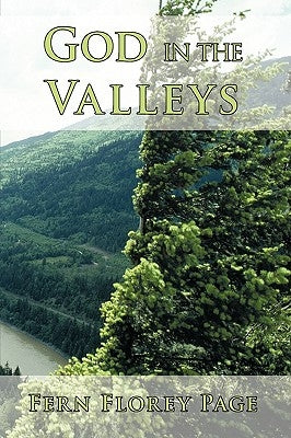 God in the Valleys by Fern Florey Page
