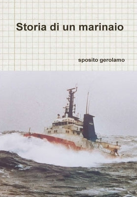 Storia di un marinaio by Sposito, Gerolamo