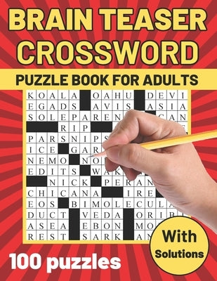 Brain Teaser Crossword Puzzle Book for Adults: Large Print Crossword - Suitable for all levels - Crossword Puzzles for Seniors and Teens - BIG Font, A by Studio, Exonik