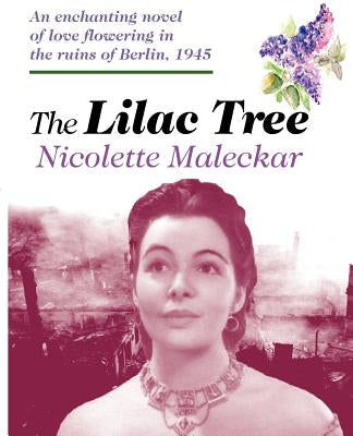 The Lilac Tree by Maleckar, Nicolette