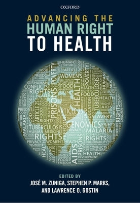 Advancing the Human Right to Health by Zuniga, José M.