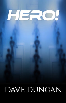 Hero! by Duncan, Dave