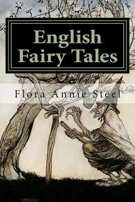 English Fairy Tales by Rackham, Arthur