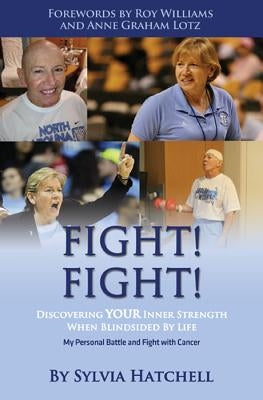 Fight Fight by Hatchell, Sylvia