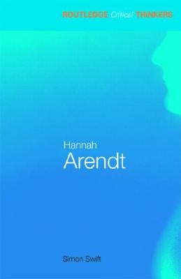 Hannah Arendt by Swift, Simon