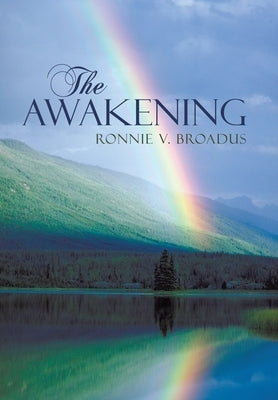 The Awakening by Broadus, Ronnie V.