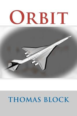 Orbit by Block, Thomas