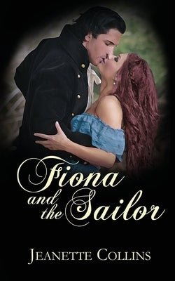 Fiona and the Sailor by Collins, Jeanette