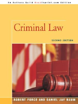 Criminal Law: Second Edition by Baum, Daniel J.