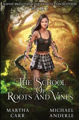 Sophie Briggs and the Crystal Contraption by Carr, Martha