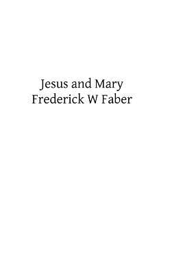 Jesus and Mary: or Catholic Hymns for Singing and Reading by Hermenegild Tosf, Brother