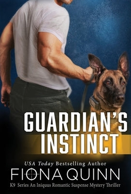 Guardian's Instinct by Quinn, Fiona