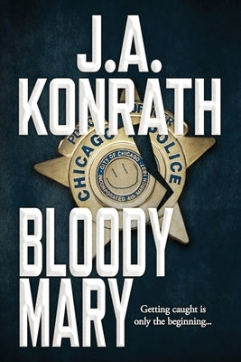 Bloody Mary by Konrath, J. A.