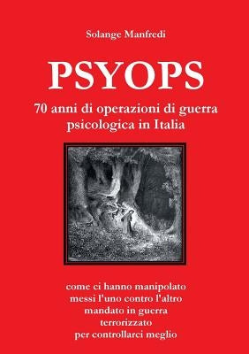 Psyops by Manfredi, Solange