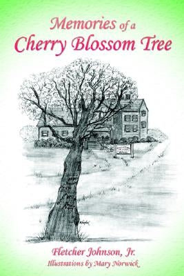 Memories of a Cherry Blossom Tree by Johnson, Fletcher, Jr.