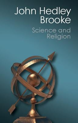Science and Religion by Brooke, John Hedley
