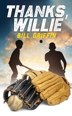 Thanks, Willie by Griffin, William Edward