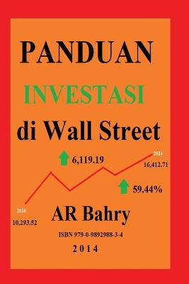 Panduan Investasi Di Wall Street by Bahry, Abdul Rahman