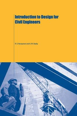 Introduction to Design for Civil Engineers by Beeby, A. W.