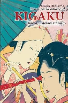 Kigaku (Latinica) by Milenkovic, Dragan