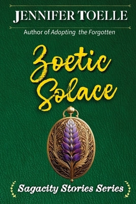 Zoetic Solace by Toelle, Jennifer