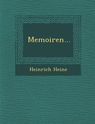 Memoiren... by Heine, Heinrich