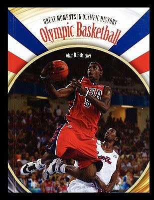 Olympic Basketball by Hofstetter, Adam