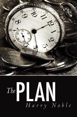 The Plan by Noble, Harry