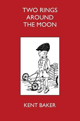 Two rings around the moon by Baker, Kent