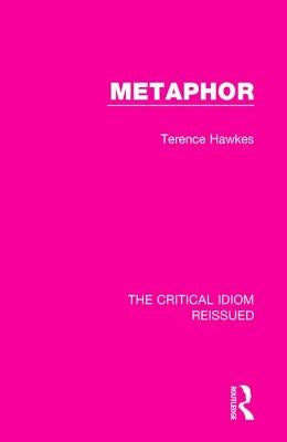 Metaphor by Hawkes, Terence