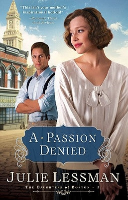 A Passion Denied by Lessman, Julie