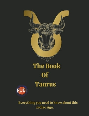 The Book Of Taurus by Astrólogas, Rubi