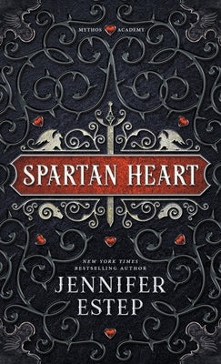 Spartan Heart: A Mythos Academy Novel by Estep, Jennifer