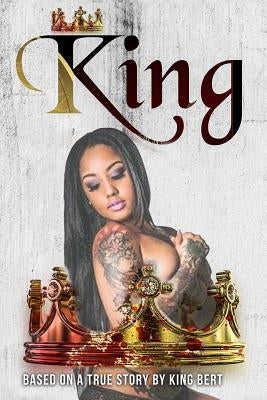 King by Bert, King