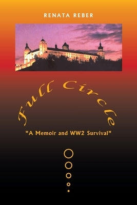 Full Circle by Reber, Renata