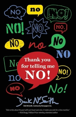 Thank you for telling me NO! by Nesmith, Dink